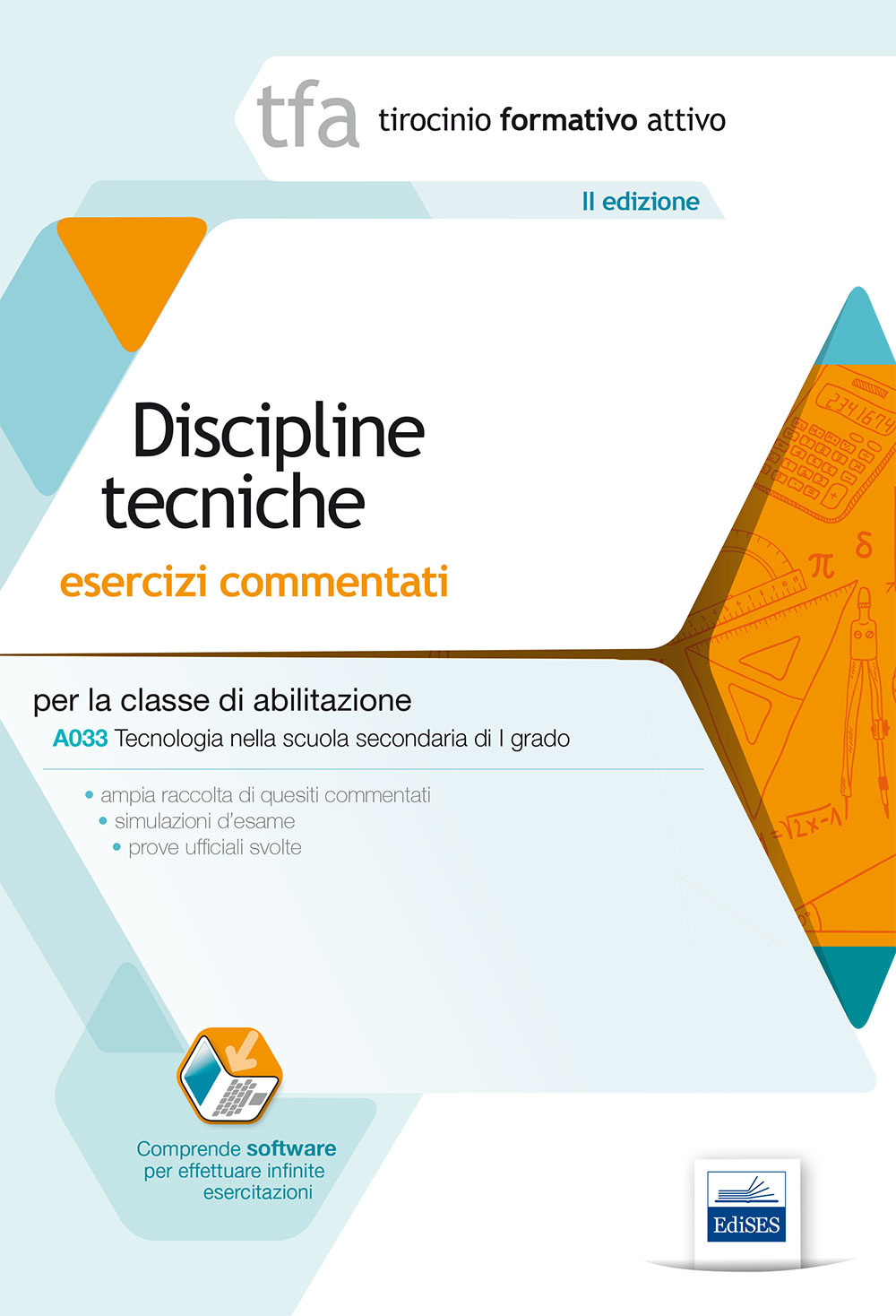 TFA. Discipline tecniche. Esercizi commentati per la classe A033