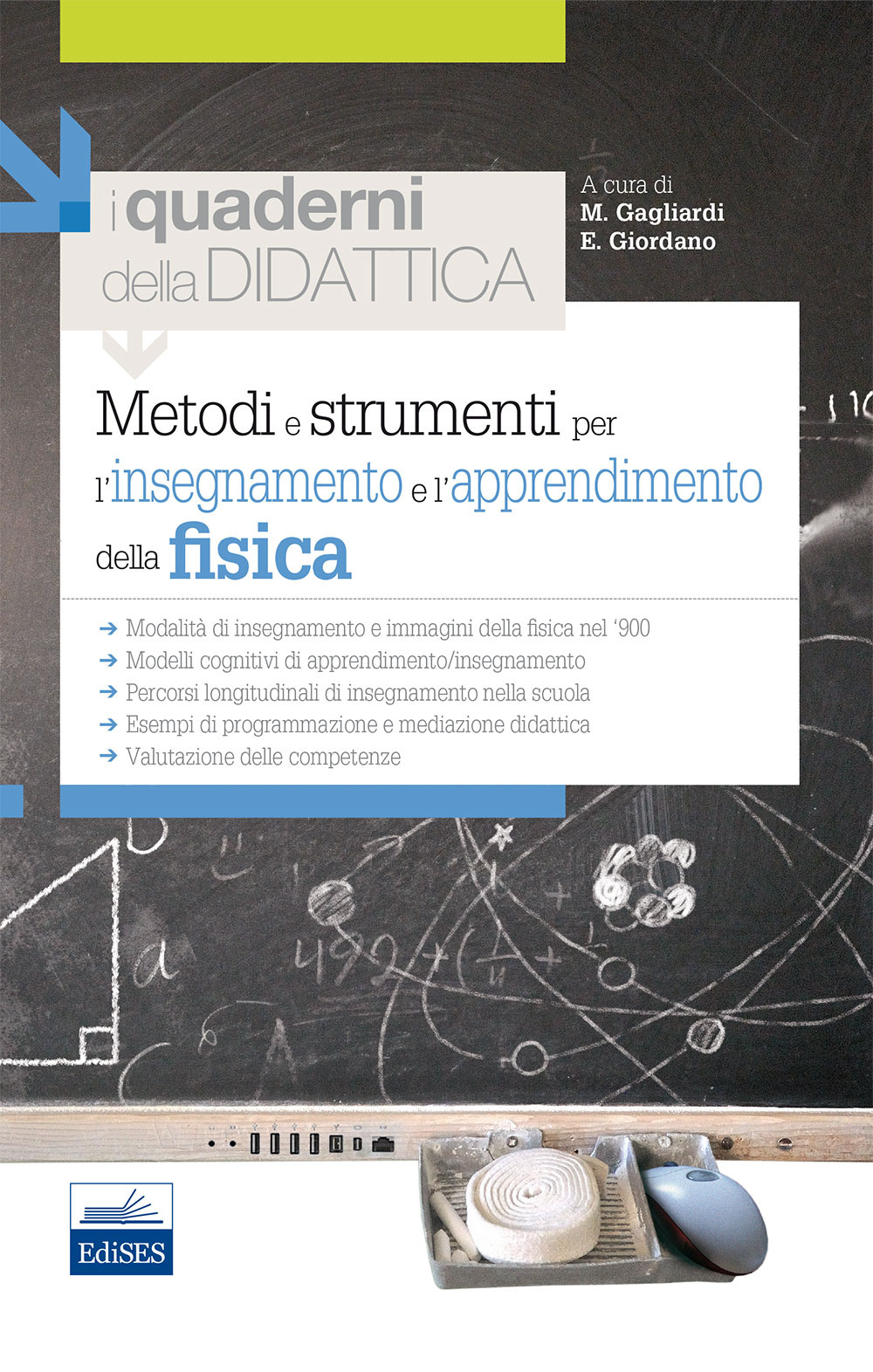 Metodi e strumenti per l'insegnamento e l'apprendimento della fisica