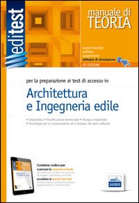 EdiTEST 5. Manuale di teoria per la preparazione ai test di accesso in architettura e ingegneria edile