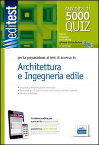 EdiTest Architettura e Ingegneria edile. 5000 Quiz