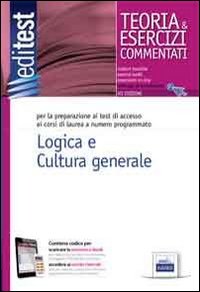 EdiTEST 4. Teoria e esercizi. Logica e cultura generale. Per la preparazione ai test di ammissione