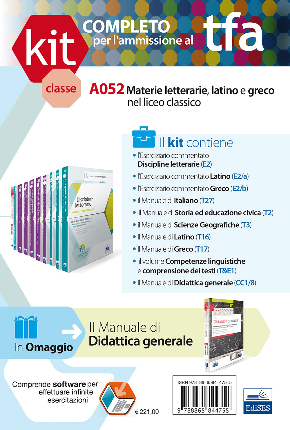 TFA. Classe A052 per prove scritte e orali. Manuale di teoria ed esercizi per le materie letterarie, latino e greco... Kit completo