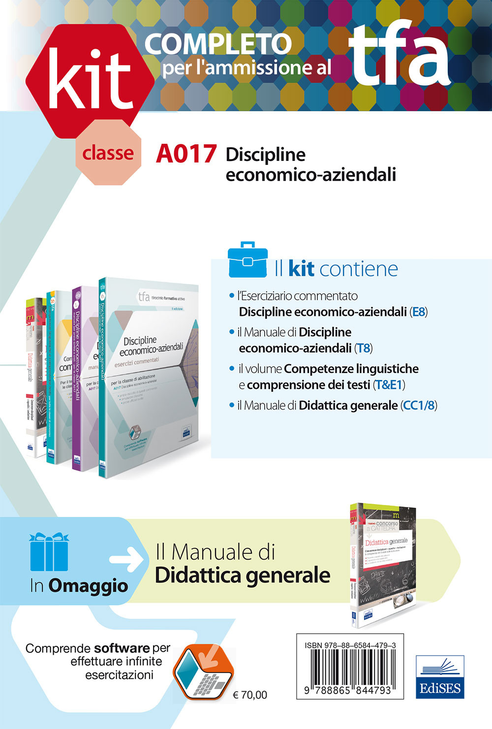 TFA. Classe A017 per prove scritte e orali. Manuali di teoria ed esercizi di discipline economico-aziendali. Kit completo