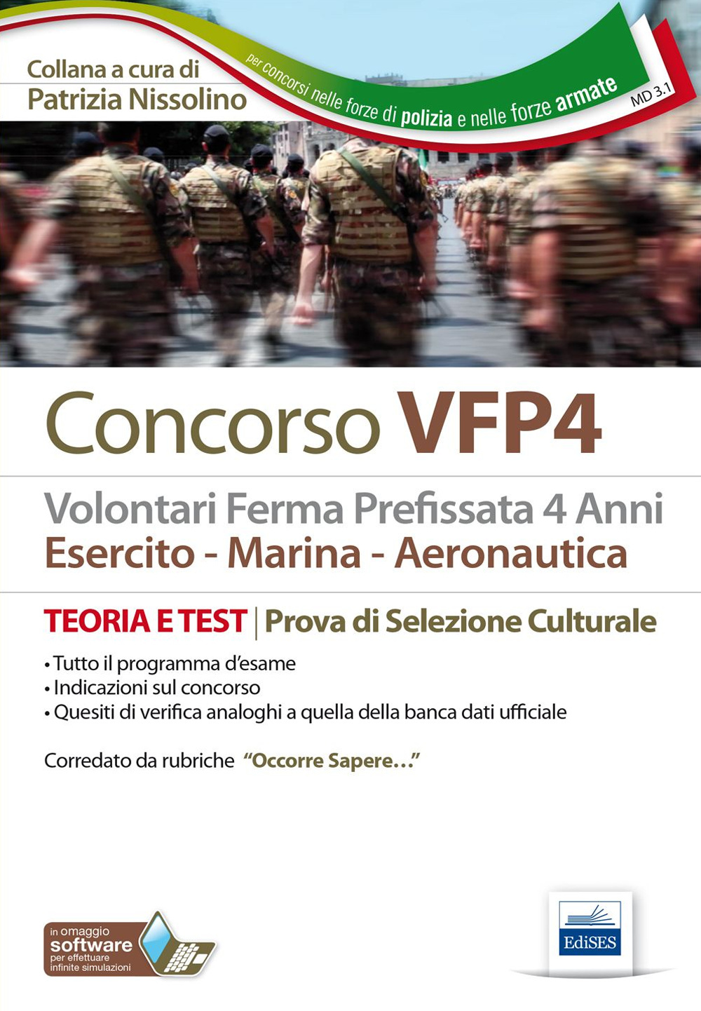Concorso VFP4. Esercito, marina, aeronautica. Test psico-attitudinali