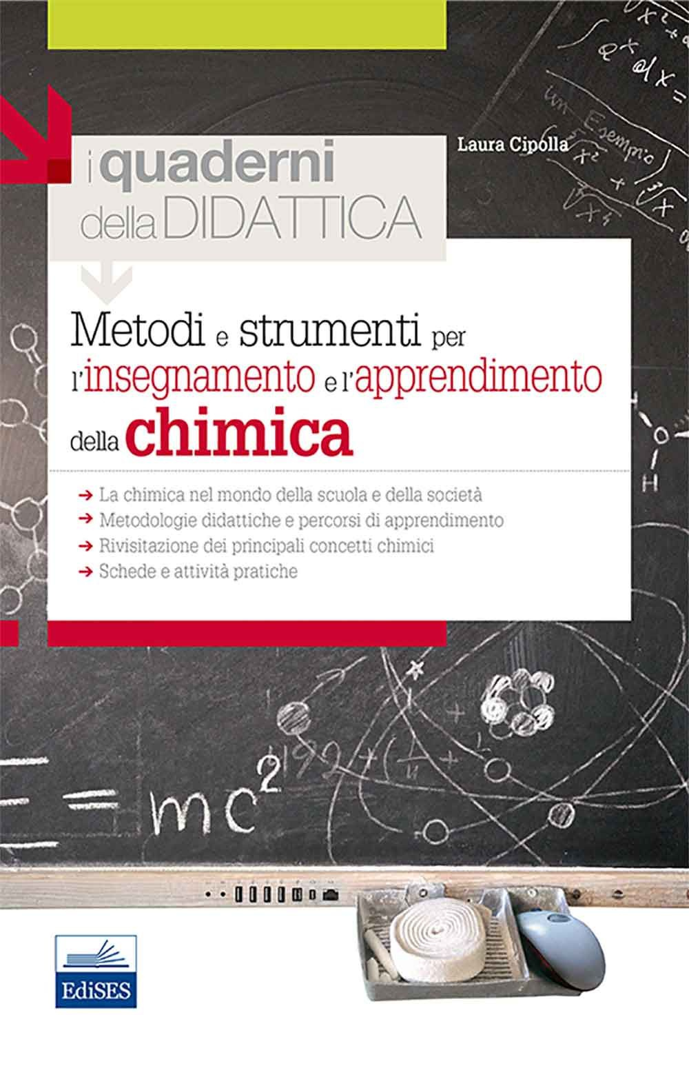 Metodi e strumenti per l'insegnamento e l'apprendimento della chimica