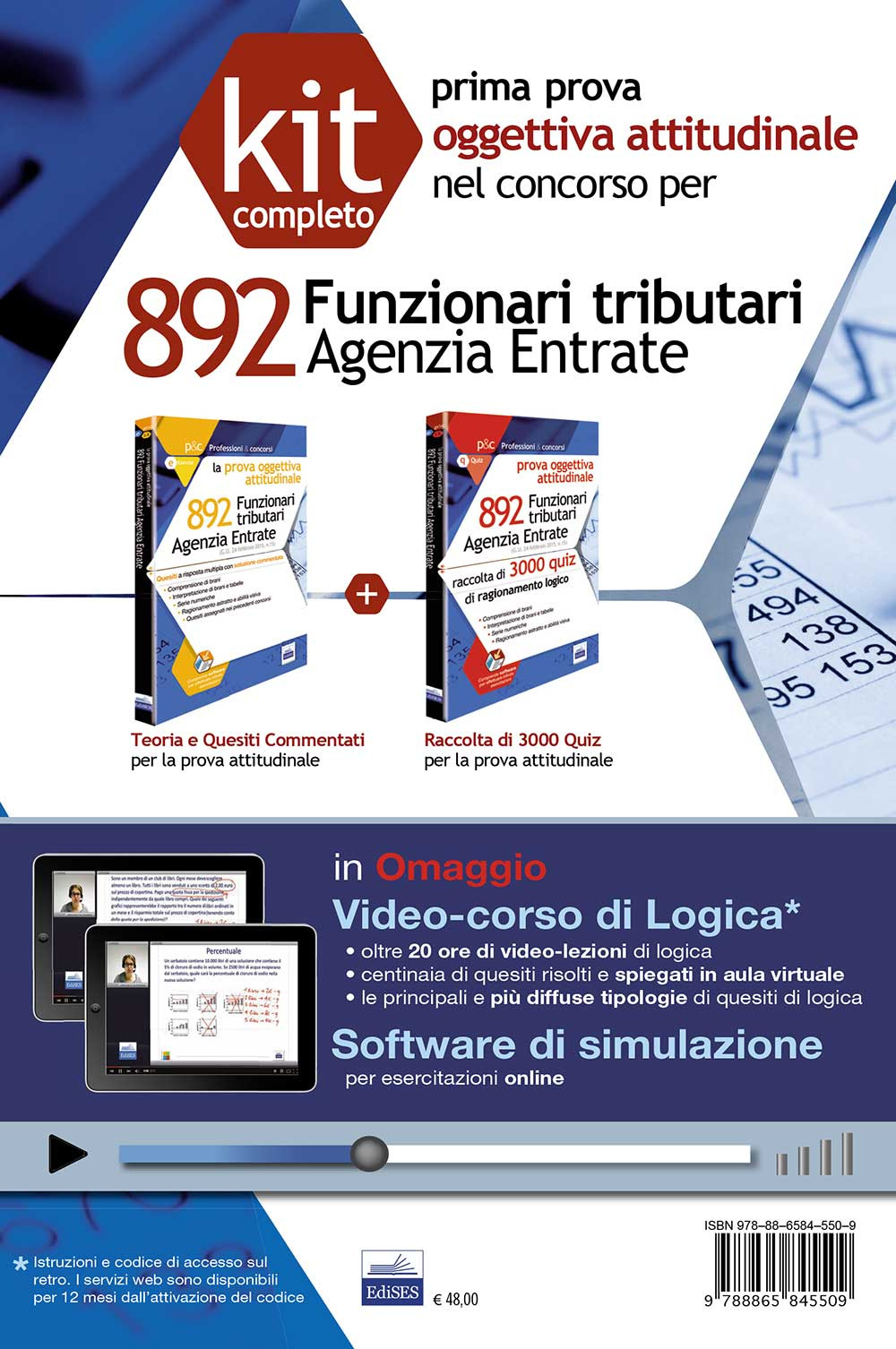 Agenzia delle entrate. Concorso per 892 funzionari tributari. Kit prova attitudinale. Con video lezioni di logica
