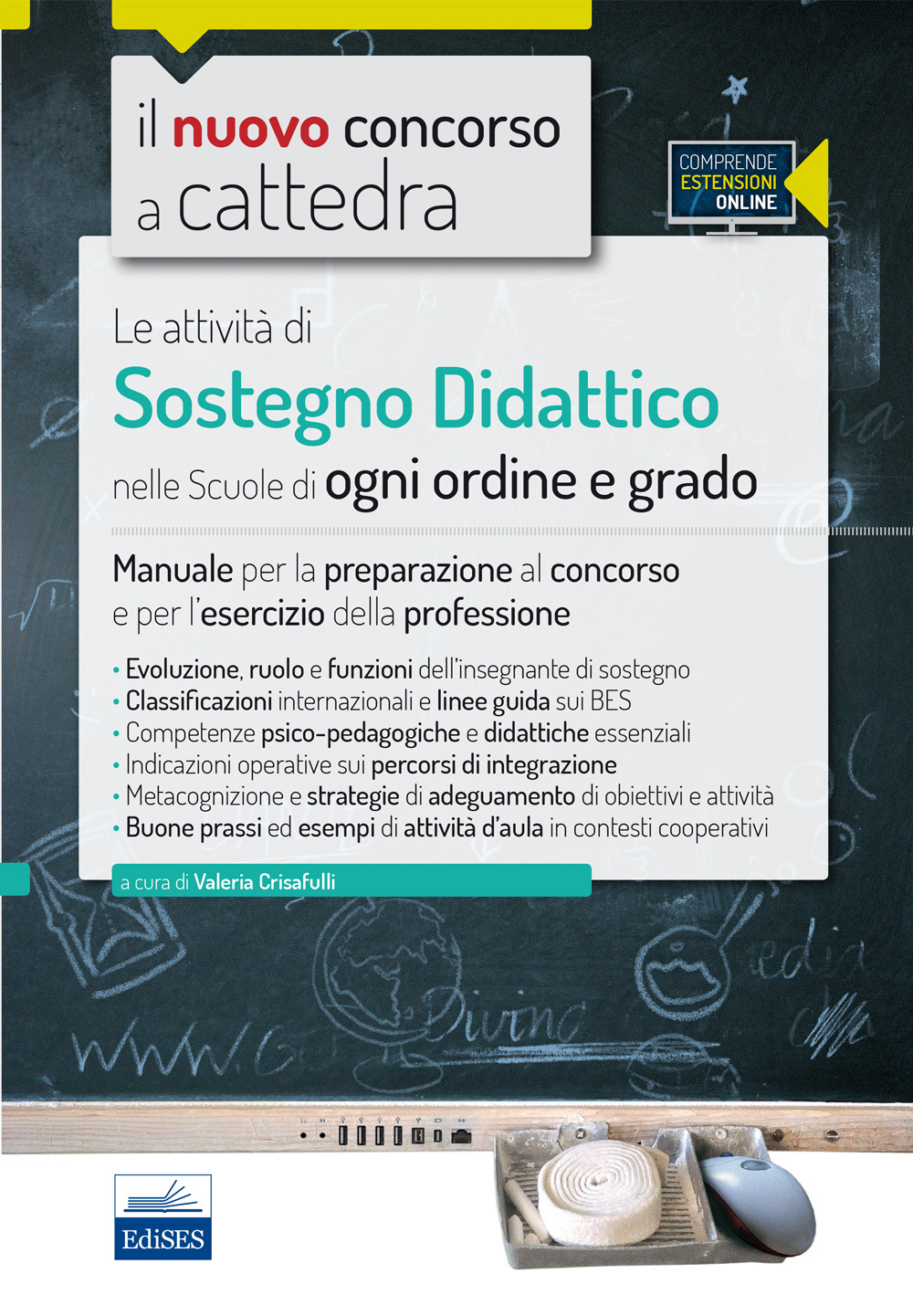 CC 3/2 Le attività di sostegno didattico nella scuola dell'infanzia e primaria. Manuale per la preparazione al concorso e per l'esercizio..