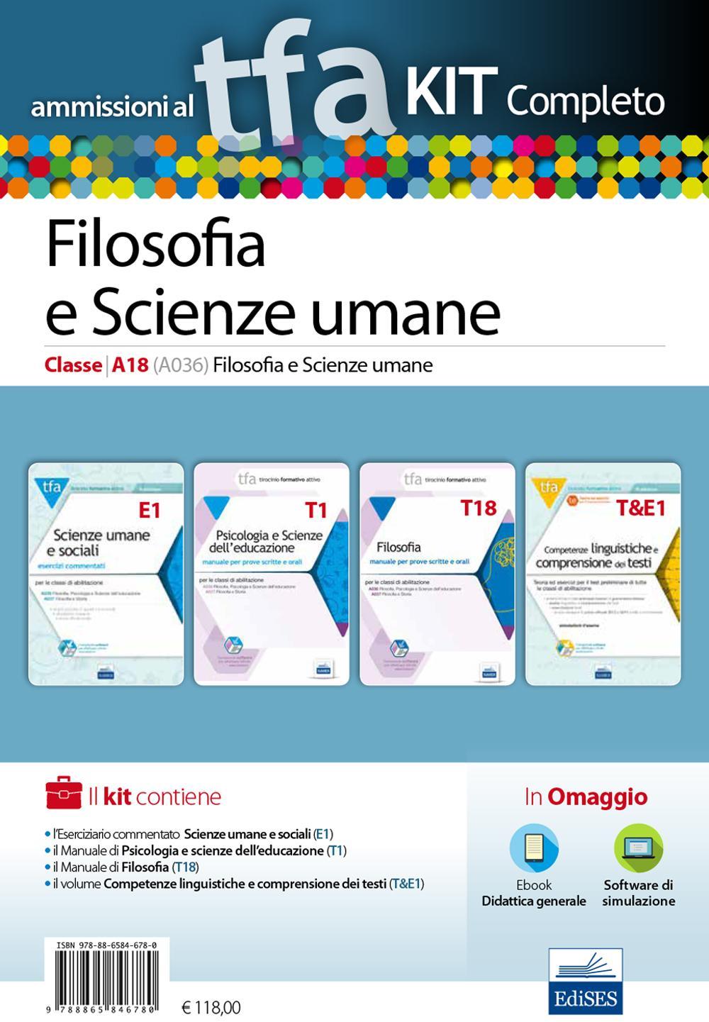TFA. Filosofia e scienze umane classe A18 (A036) per prove scritte e orali. Kit completo