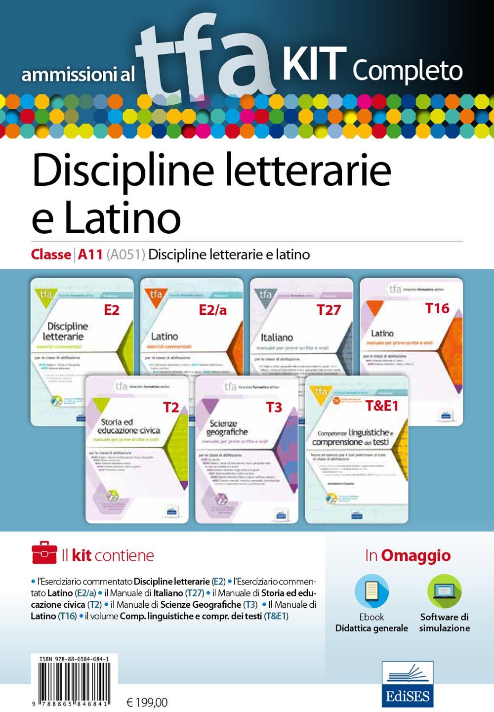 TFA. Discipline letterarie e latino classe A11 (A051) per prove scritte e orali. Kit completo