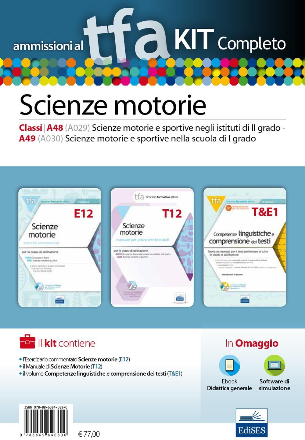 TFA. Scienze motorie calssi 148 (A029), A49 (A030) per prove scritte e orali. Kit completo
