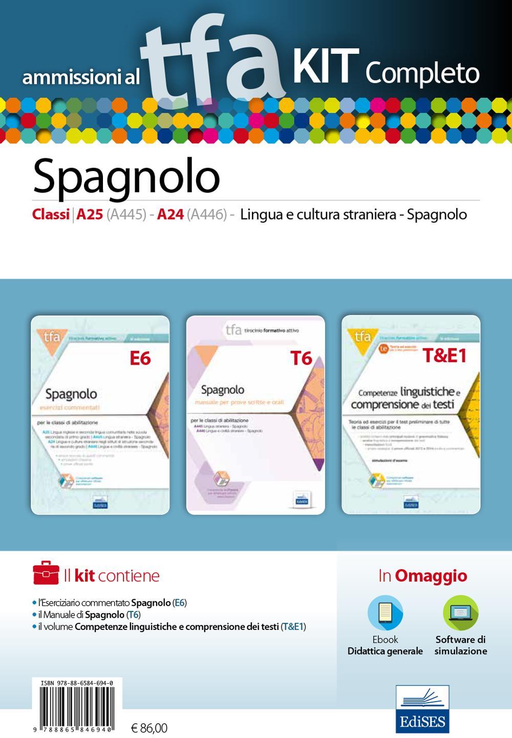 TFA. Spagnolo classi A25 (A445), A24 (A446) per prove scritte e orali. Kit completo