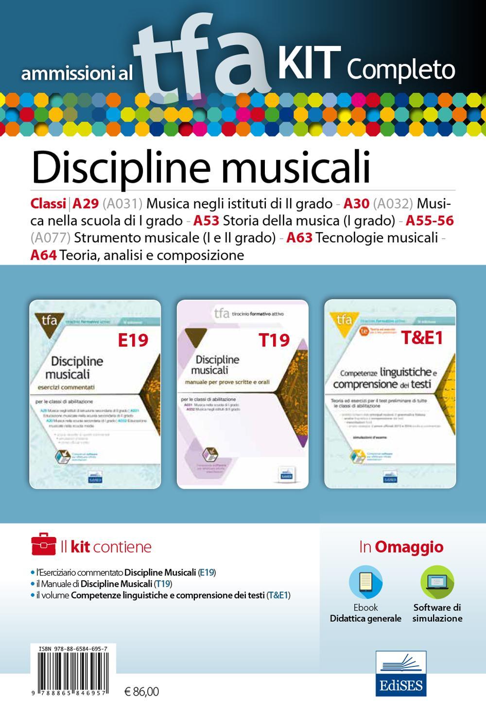TFA. Discipline musicali classi A29 (A031), A030 (A032), A53, A55/56, A63,A64 per le prove scritte e orali. Kit completo