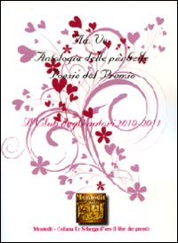 Antologia del premio Letterario Il Club degli autori 2010-2011