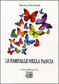 Le farfalle nella pancia