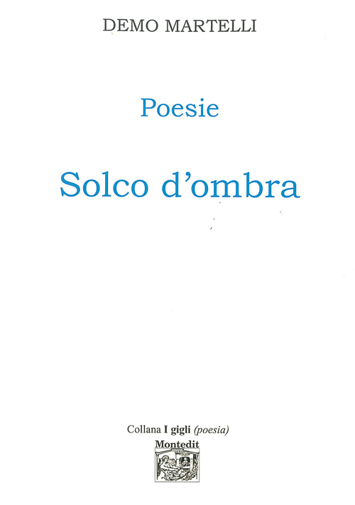 Poesie. Solco d'ombra