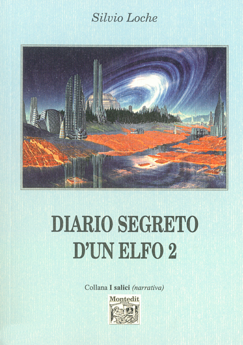 Diario segreto d'un elfo. Vol. 2