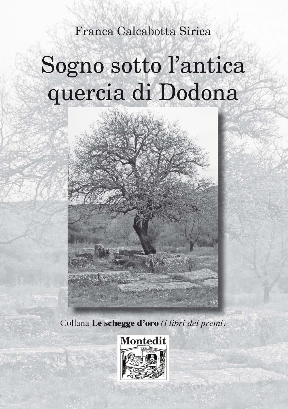 Sogno sotto l'antica quercia di Dodona