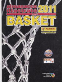 Almanacco illustrato del basket 2011