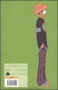 I cortili del cuore. Deluxe. Vol. 4