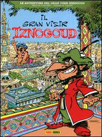 Il Gran Visir Iznogoud. Vol. 1