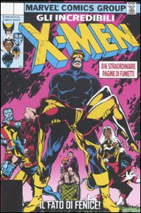Gli incredibili X-Men. Marvel Omnibus. Vol. 2