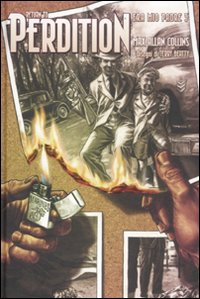 Era mio padre. Return to perdition. Vol. 3