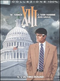 L'ultimo round. XIII. Vol. 5