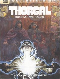 Thorgal. Vol. 6: La corona di Ogotay