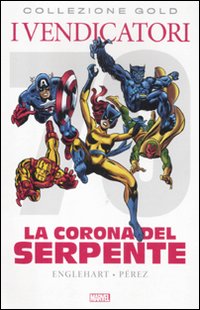 La corona del serpente. I vendicatori