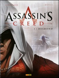 Desmond. Assassin's creed. Vol. 1