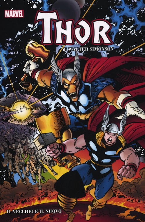 Il vecchio e il nuovo. Thor. Marvel Omnibus. Vol. 1