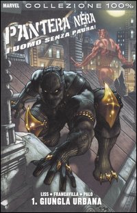 Giungla urbana. Pantera Nera. Vol. 1