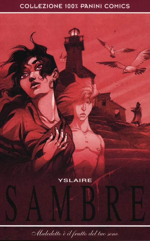 Sambre. Maledetto è il frutto del tuo seno