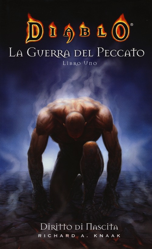 Diritto di nascita. Diablo. La guerra del peccato. Vol. 1