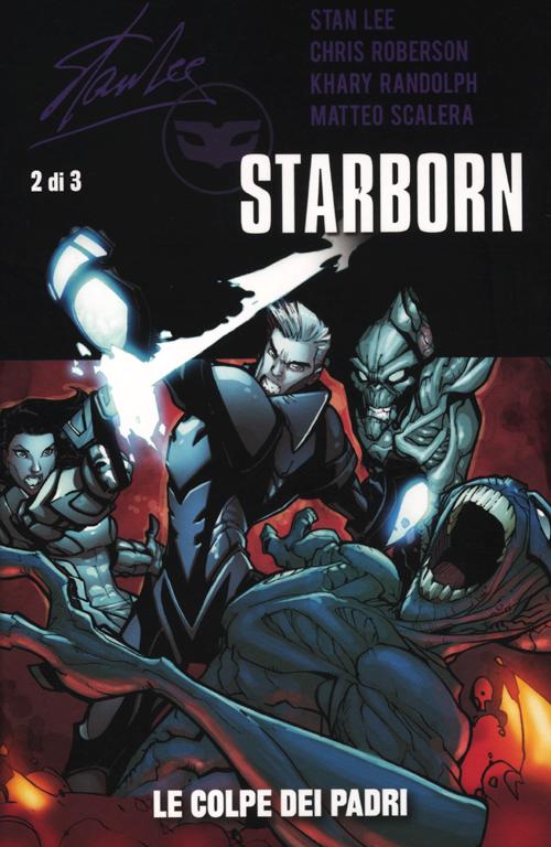 Le colpe dei padri. Starborn. Vol. 2