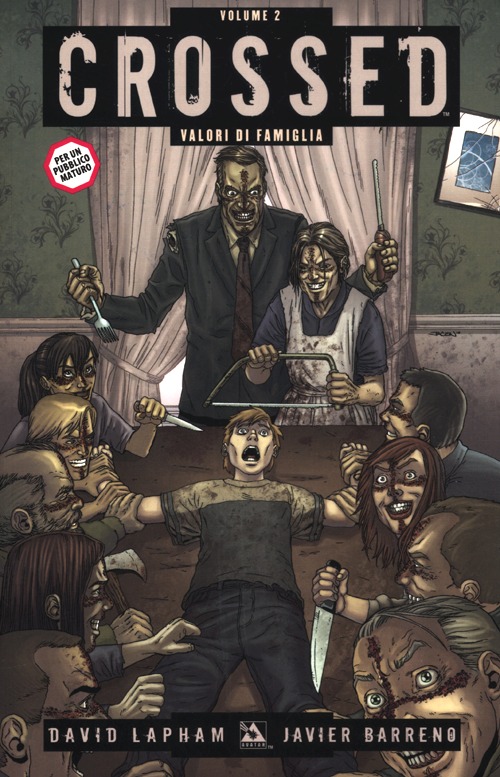 Valori di famiglia. Crossed. Vol. 2