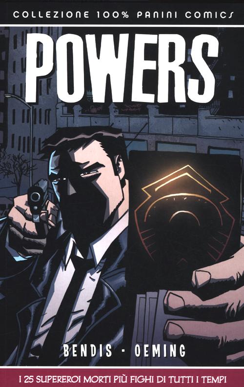 I 25 supereroi morti più fighi di tutti i tempi. Powers. Vol. 12