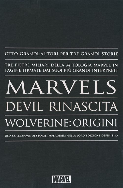 I maestri Marvels: Marvels-Wolverine: origini-Devil rinascita