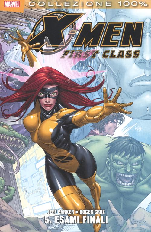 X-Men. First class. Vol. 5