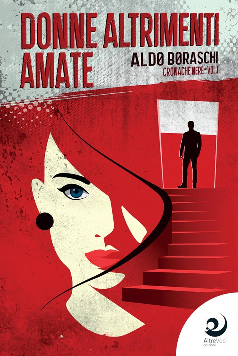 Donne altrimenti amate