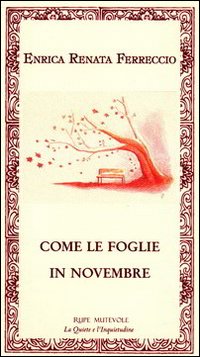 Come le foglie in Novembre
