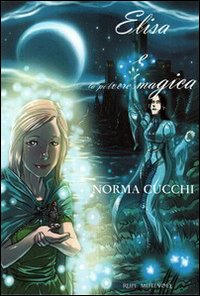 Elisa e la polvere magica