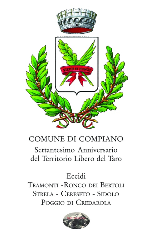 Comune di Compiano. Settantesimo anniversario del territorio libero del Taro