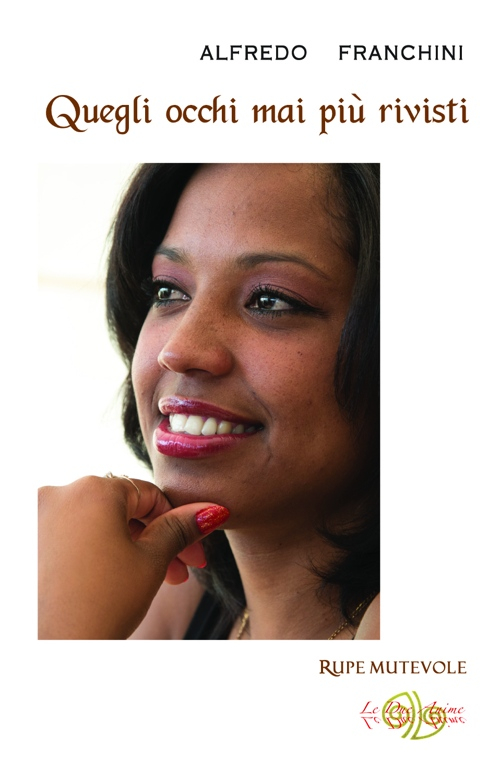 Quegli occhi mai più rivisti