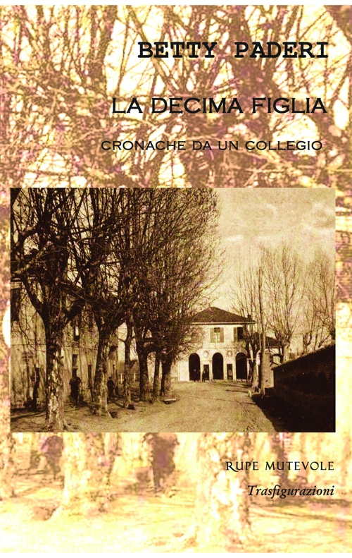 Cronache da un collegio. La decima figlia