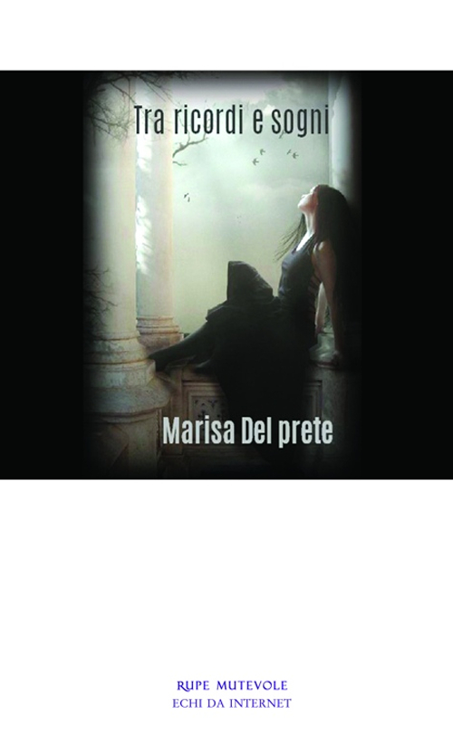 Tra ricordi e sogni