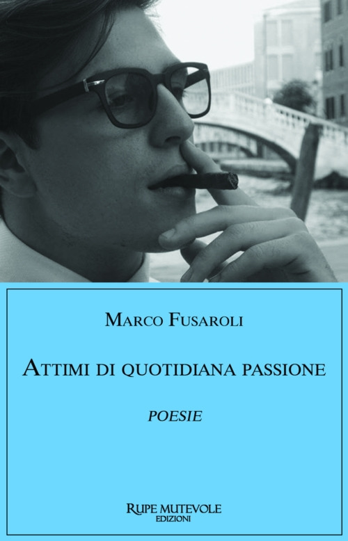 Attimi di quotidiana passione