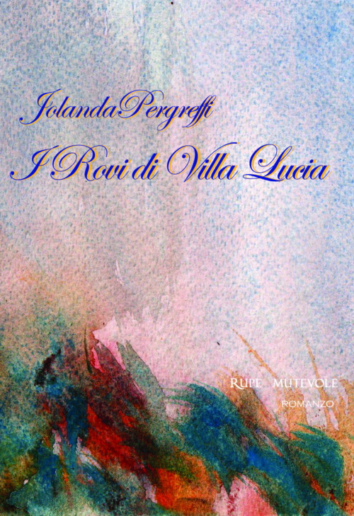 I rovi di Villa Lucia