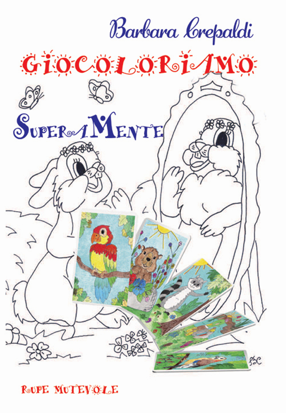 Giocoloriamo. SuperAMente