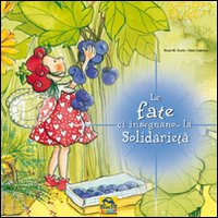 Le fate ci insegnano... la solidarietà